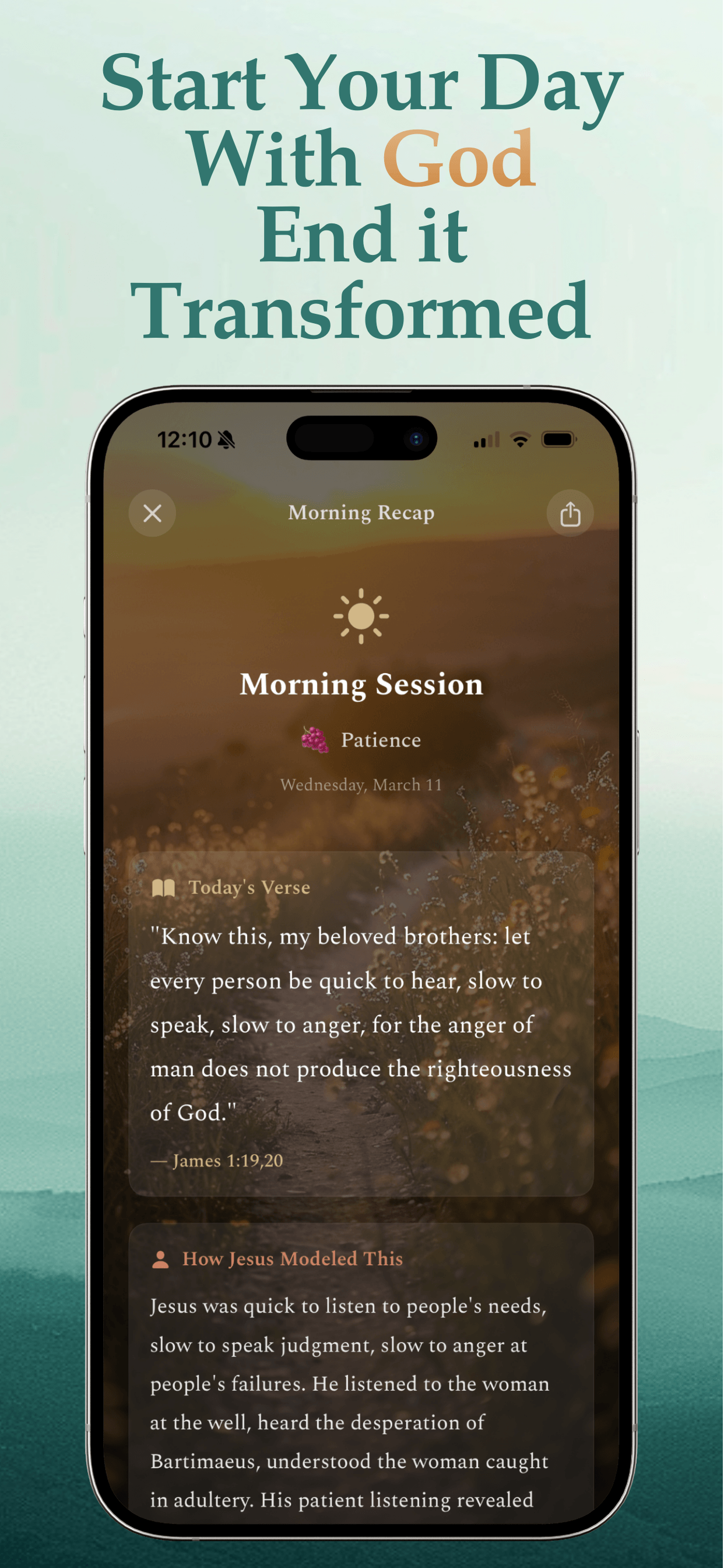 Start Your Day With God, End it Transformed
